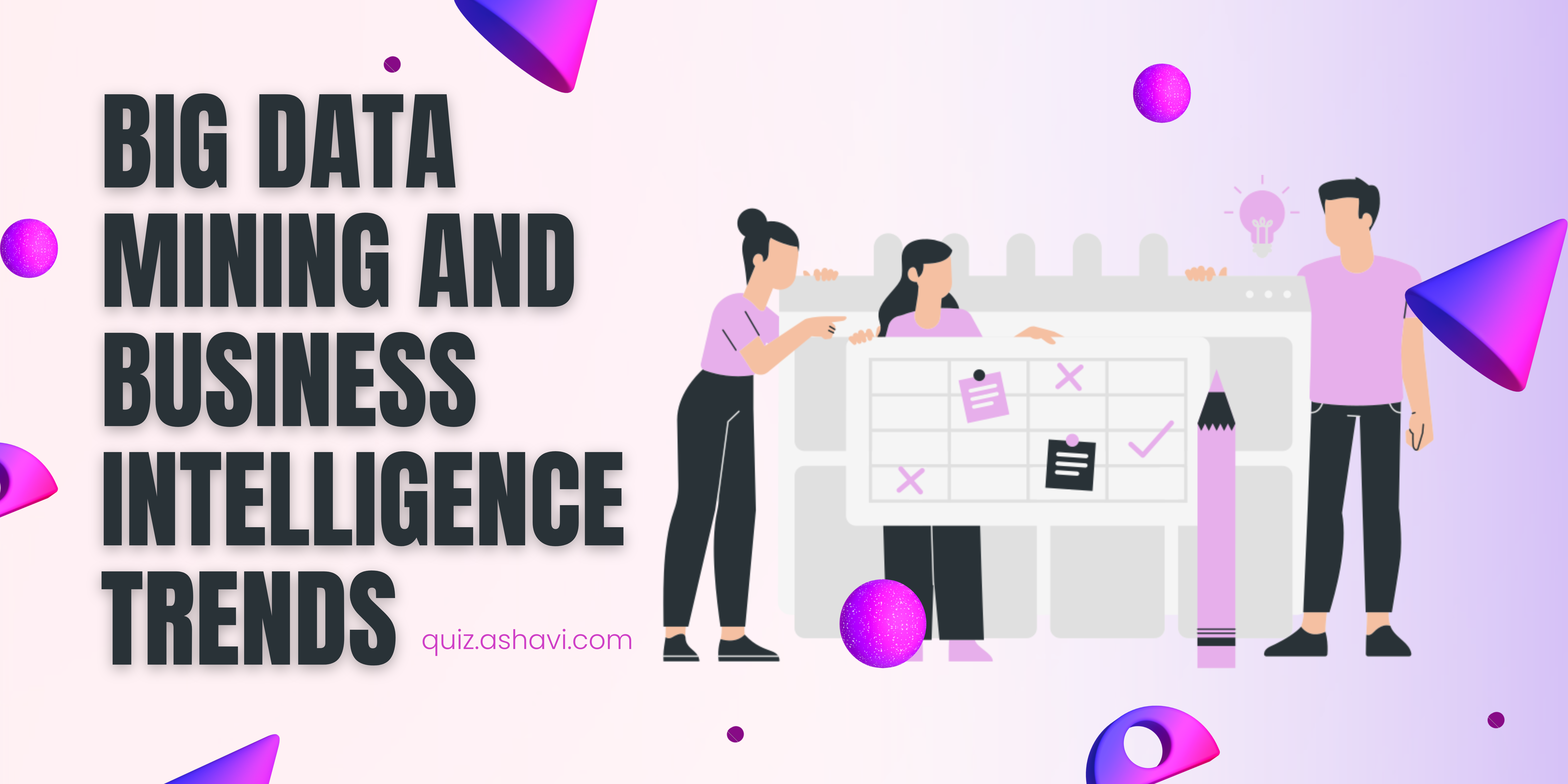 Big Data Mining and Business Intelligence Trends